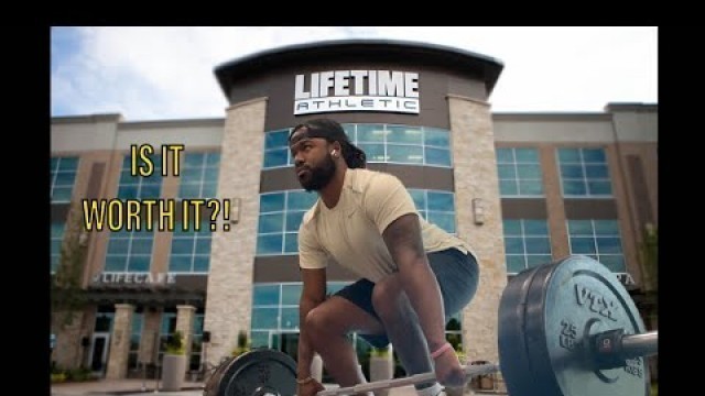 'LIFETIME Fitness Gym - Is it Worth $200 A Month?'