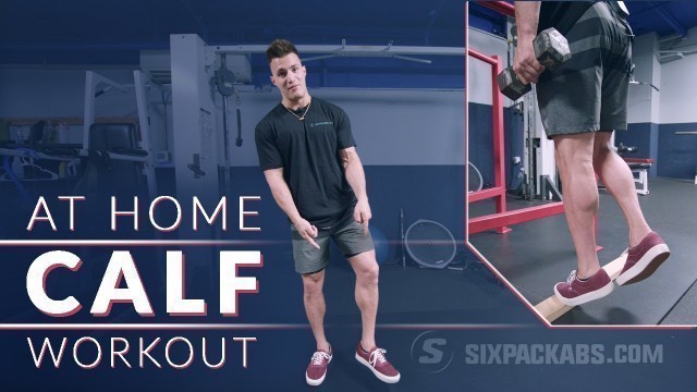 'At Home Calf Workout | SixPackAbs.Com'